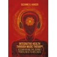 thumbnail image 2 of Integrative Health through Music Therapy: Accompanying the Journey from Illness to Wellness, 2 of 3
