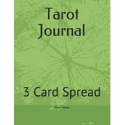 Tarot Journal: 3 Card Spread