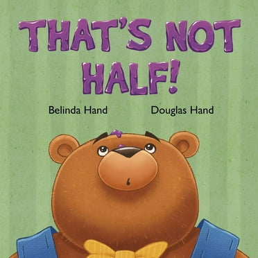That&apos;s Not Half!, (Paperback)