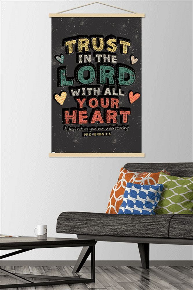 Scott Orr - Trust in The Lord Wall Poster with Magnetic Frame, 22.375" x 34"