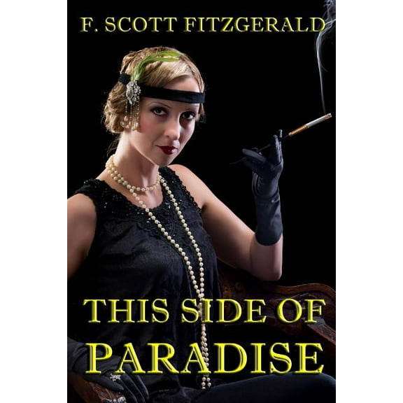 This Side of Paradise, (Paperback)