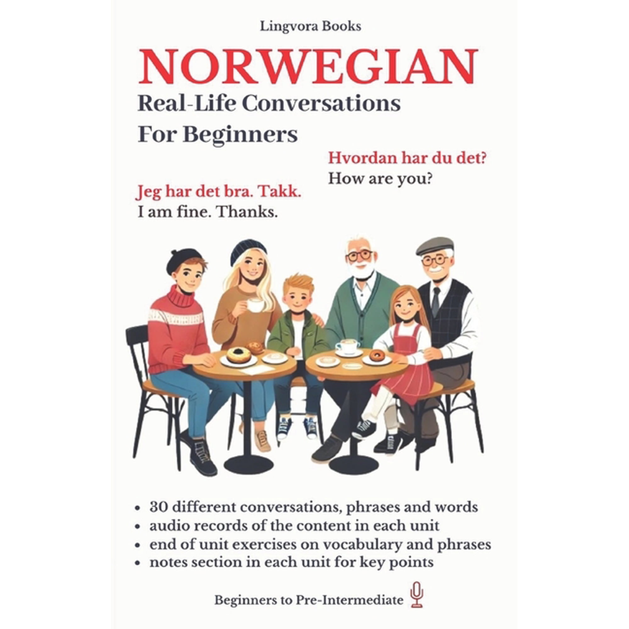 Norwegian Language Course - Vocabulary, Norwegian: Real-Life Conversation for Beginners (with audios), (Paperback)