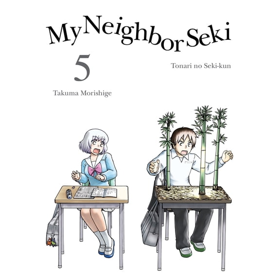 Pre-Owned My Neighbor Seki 5 (Paperback) 1941220894 9781941220894