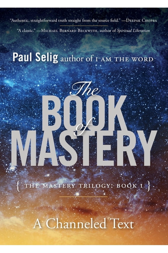 The Book of Mastery: The Mastery Trilogy: Book I, (Paperback)