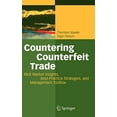 thumbnail image 1 of Pre-Owned Countering Counterfeit Trade: Illicit Market Insights, Best-Practice Strategies, and Management Toolbox (Hardcover) 3540769463 9783540769460, 1 of 1