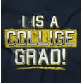thumbnail image 2 of College Grad Class Degree Educated Hoodie Sweatshirt Women Men Brisco Brands M, 2 of 6