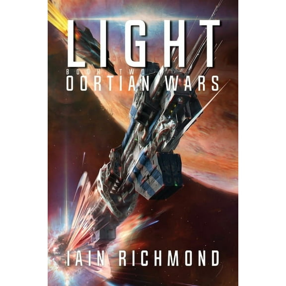 Oortian Wars: Light: Book Two of the Oortian Wars (Paperback)