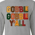 thumbnail image 4 of Inktastic Thanksgiving Gobble Gobble Y'all Long Sleeve T-Shirt, 4 of 5