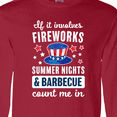 thumbnail image 4 of Inktastic 4th of July If It Involves Fireworks Summer Nights & Barbecue Count Me In Long Sleeve T-Shirt, 4 of 5