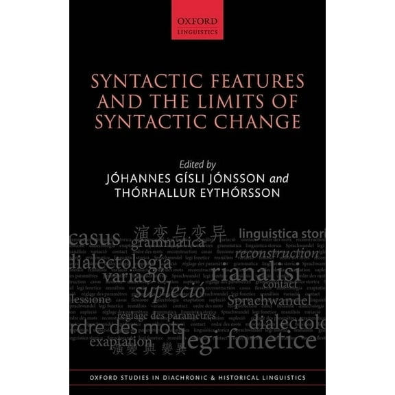 Oxford Studies in Diachronic and Histori Synt Feat & Limit Synt Change Osdhl C, (Hardcover)