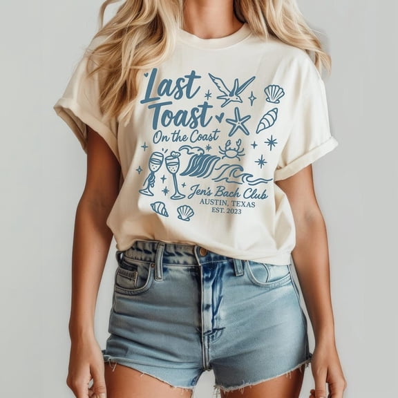 Last Toast On The Coast Bachelorette Shirt – Beach Bach Party Tee – Coastal Bridesmaid T-Shirt – Austin Texas Group Trip Gift