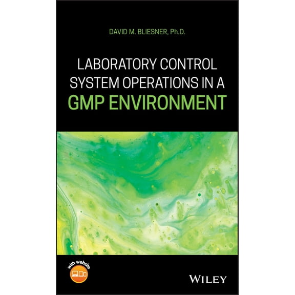 Laboratory Control System Operations in a GMP Environment, (Hardcover)