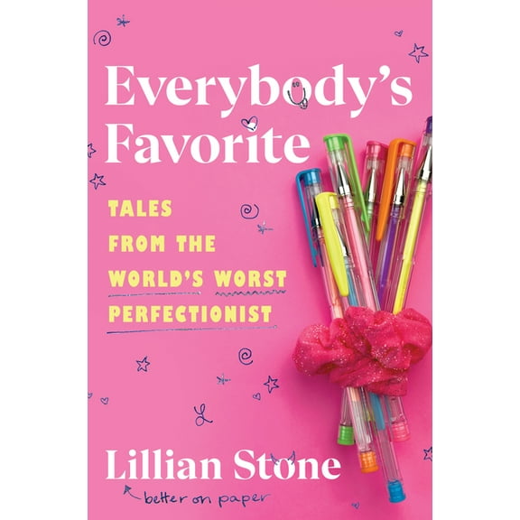 Everybody's Favorite: Tales from the World's Worst Perfectionist, (Hardcover)