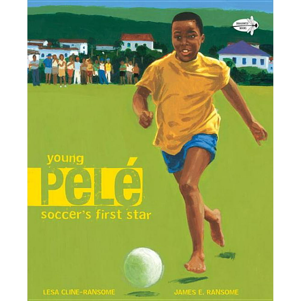 Young Pele : Soccer's First Star (Paperback) - Walmart.com - Walmart.com