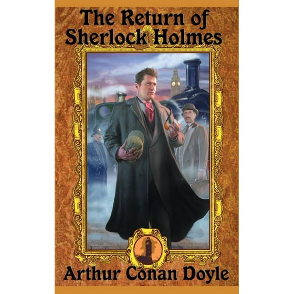 The Return of Sherlock Holmes: A Positronic Book, (Hardcover)