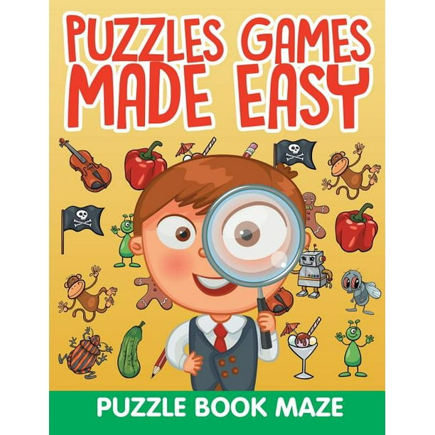 Puzzles Games Made Easy Puzzle Book Maze