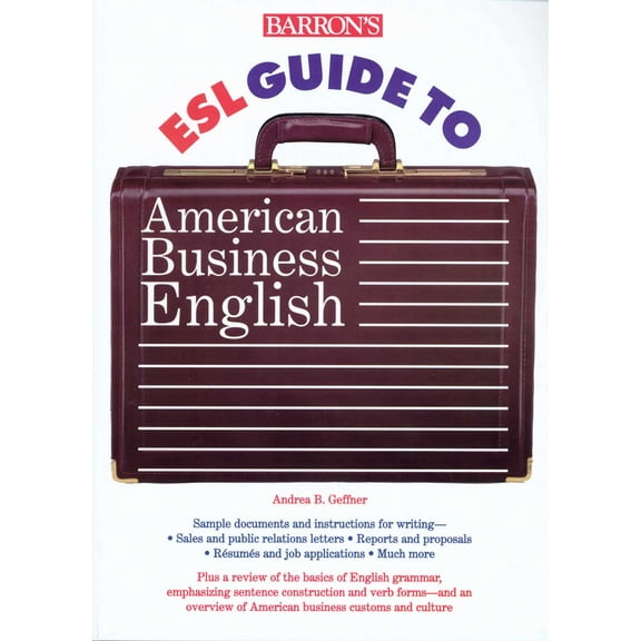 Barron's ESL Proficiency: ESL Guide to American Business English (Paperback)