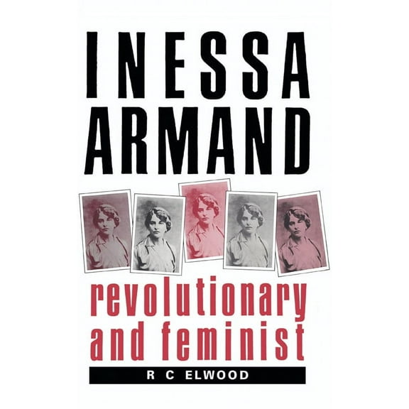 Inessa Armand, (Hardcover)
