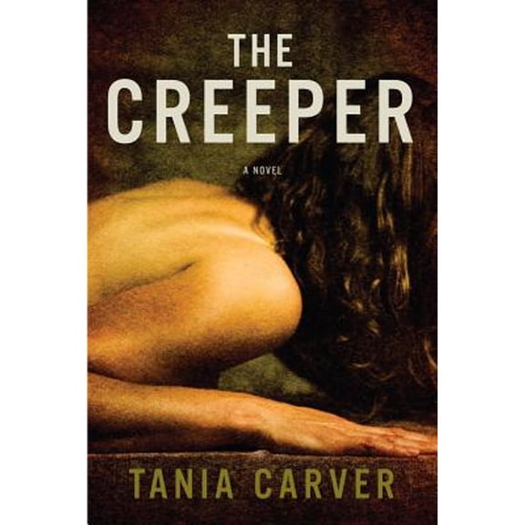 Pre-Owned The Creeper (Hardcover) 1605983594 9781605983592
