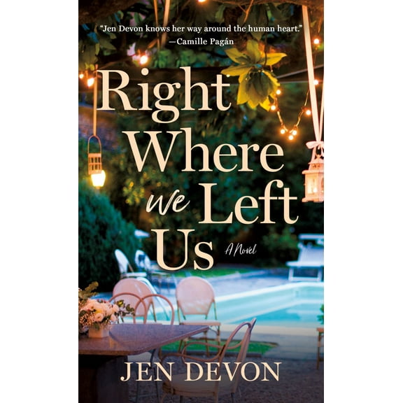 Right Where We Left Us: A Novel (Paperback)