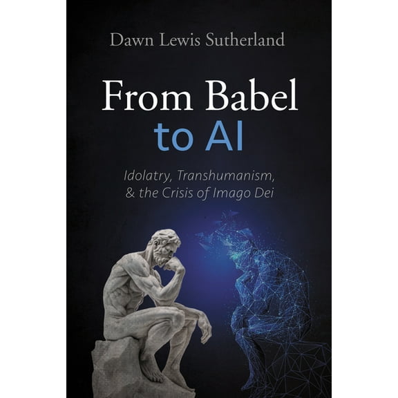 From Babel to AI, (Paperback)
