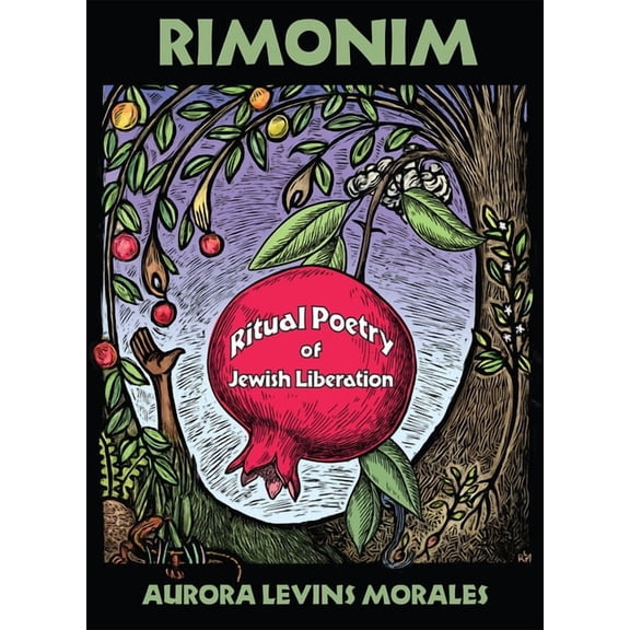 Rimonim: Ritual Poetry of Jewish Liberation, (Paperback)