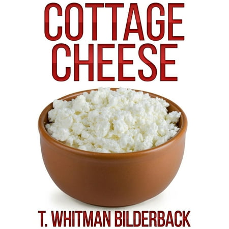 Cottage Cheese - A Short Story - eBook