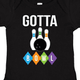 thumbnail image 4 of Inktastic Bowling Gotta Bowl Gift for Bowler Boys or Girls Baby Bodysuit, 4 of 5
