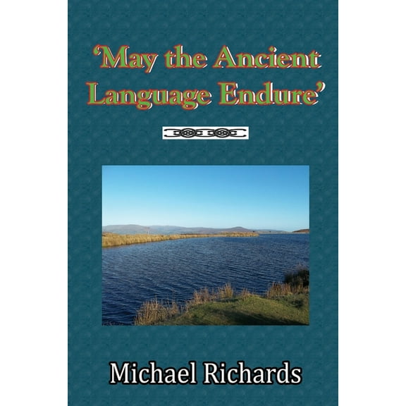 'May the Ancient Language Endure', (Paperback)