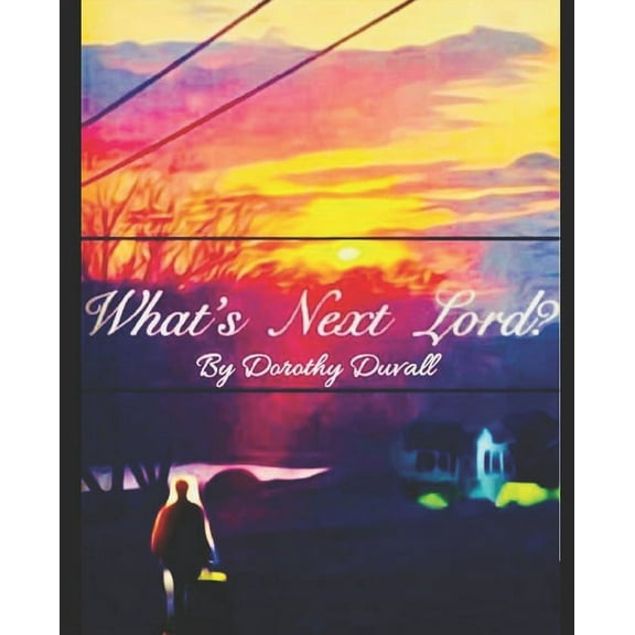 What's Next Lord?, (Paperback)