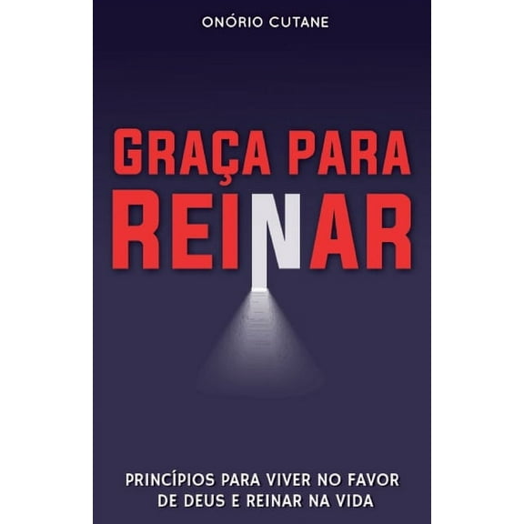 Graca Para Reinar