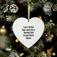 thumbnail image 5 of Spring Pets Heart Ornament, Driver Dad Funny Quote, Engineered Wood, 1-Pack, 5 of 8