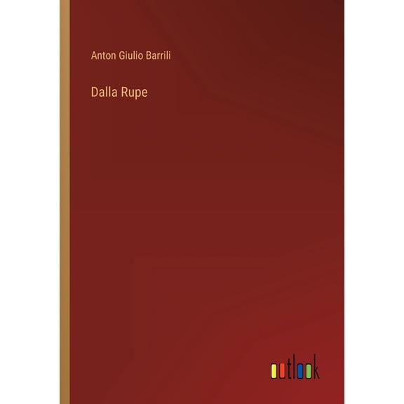 Dalla Rupe (Paperback)