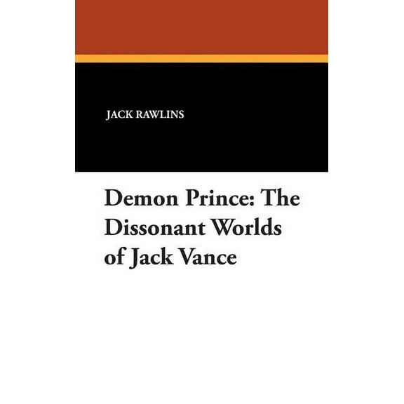 Milford Demon Prince: The Dissonant Worlds of Jack Vance, Book 40, (Hardcover)