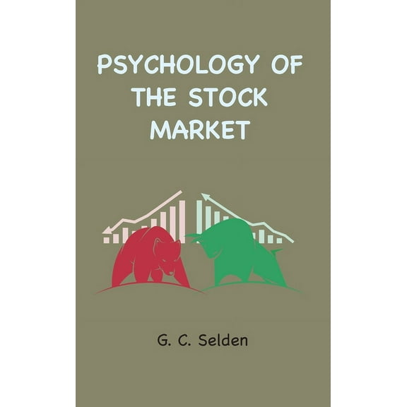 Psychology of the Stock Market, (Hardcover)