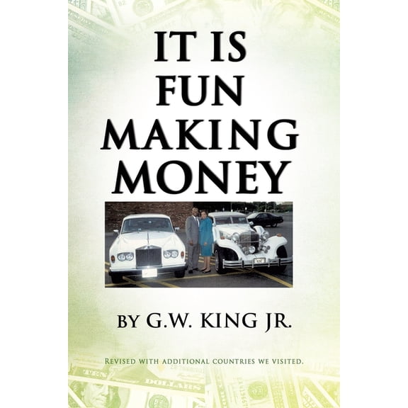It Is Fun Making Money, (Paperback)