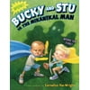 Bucky and Stu vs. the Mikanikal Man, Used [Hardcover]