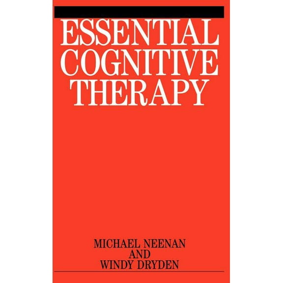 Essential Cognitive Therapy, (Hardcover)
