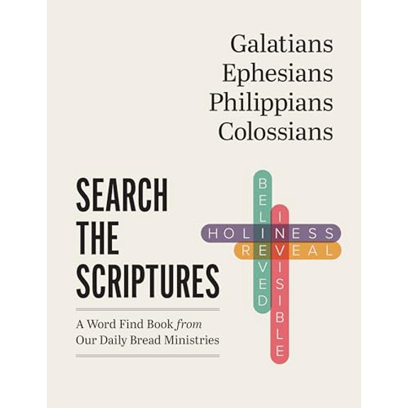 Pre-Owned Search the Scriptures Galatians, Ephesians, Philippians, Colossians: A Word Find Book from Our Daily Bread Ministries, (Paperback)