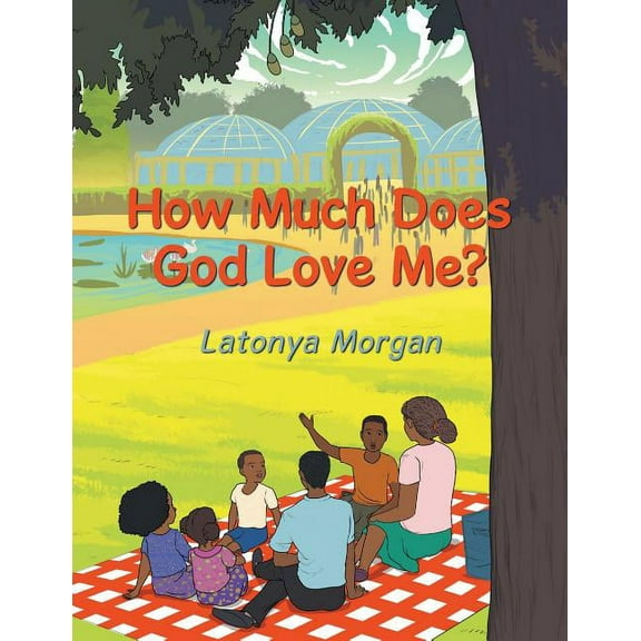 How Much Does God Love Me?