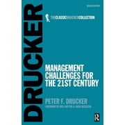 Classic Drucker Collection: Management Challenges for the 21st Century (Paperback)