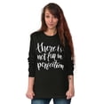 thumbnail image 4 of Not Fun Perfection Inspirational Women's Long Sleeve T Shirt Brisco Brands X, 4 of 6