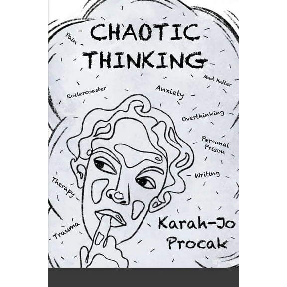 Chaotic Thinking, (Paperback)