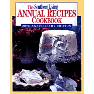 Southern Living Annual Recipes 2025 Hardcover by Harry N. Abrams