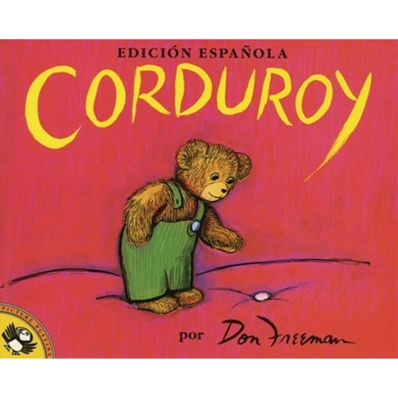 Pre-Owned Corduroy (Spanish Edition) (Paperback) 0140542523 9780140542523