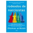 thumbnail image 1 of Rodeados de Narcisistas Ediciones Culturales Paidos SA De CV Libro de bolsillo 1ra edicion, 1 of 2