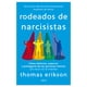 thumbnail image 1 of Rodeados de Narcisistas Ediciones Culturales Paidos SA De CV Libro de bolsillo 1ra edicion, 1 of 2