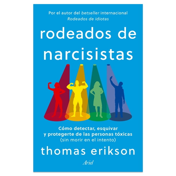 Rodeados de Narcisistas Ediciones Culturales Paidos SA De CV Libro de bolsillo 1ra edicion