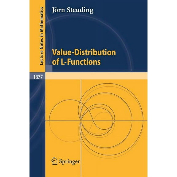 Lecture Notes in Mathematics Value-Distribution of L-Functions, Book 1877, (Paperback)