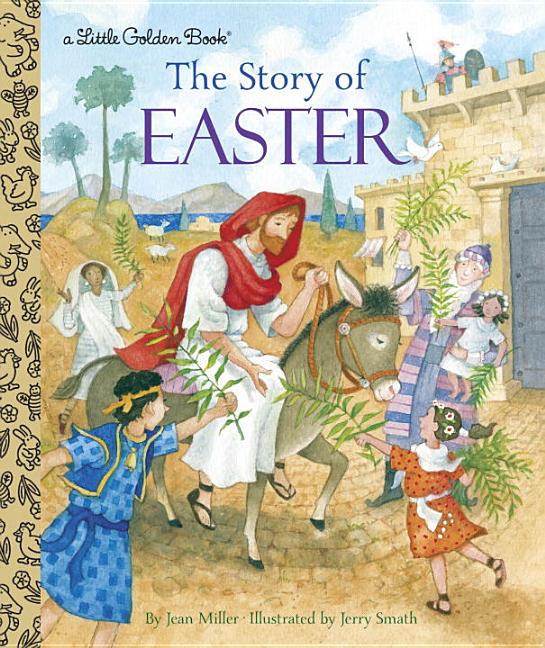 Little Golden Book: The Story of Easter (Hardcover) - Walmart.com